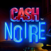 Cash Noire